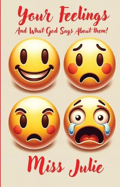 Produktbild: Your Feelings and What God Says about Them