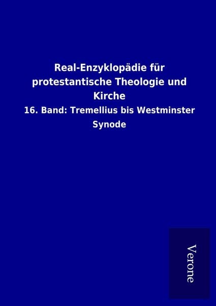 Produktbild: Real-Enzyklop&auml;die f&uuml;r protestantische Theologie und Kirche