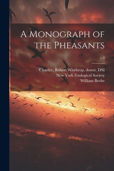 Produktbild: A Monograph of the Pheasants; v.3