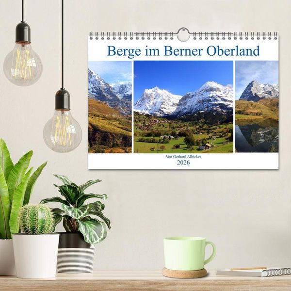 Produktbild: Berge im Berner Oberland (Wandkalender 2026 DIN A4 quer), CALVENDO Monatskalender