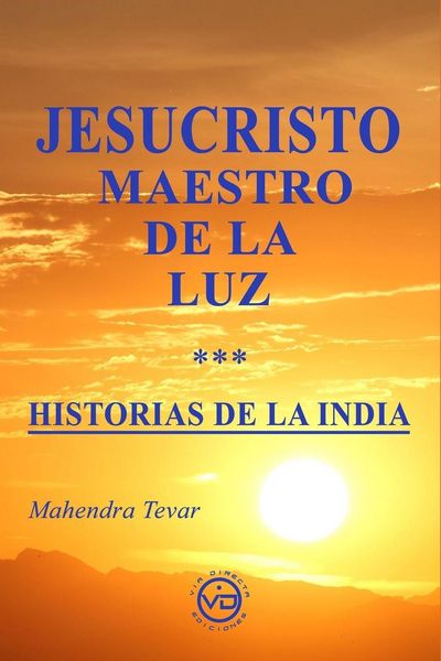 Produktbild: JESUCRISTO MAESTRO DE LA LUZ - HISTORIAS DE LA INDIA