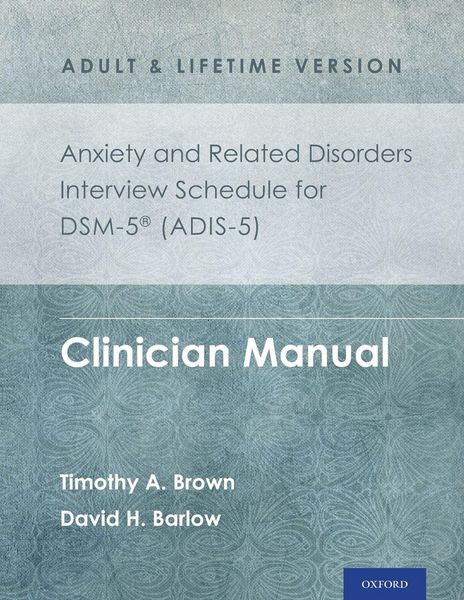Produktbild: Anxiety and Related Disorders Interview Schedule for Dsm-5(r) (Adis-5) - Adult and Lifetime Version