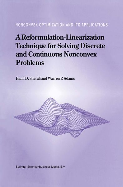 Produktbild: A Reformulation-Linearization Technique for Solving Discrete and Continuous Nonconvex Problems