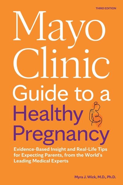 Produktbild: Mayo Clinic Guide to a Healthy Pregnancy, 3rd Edition