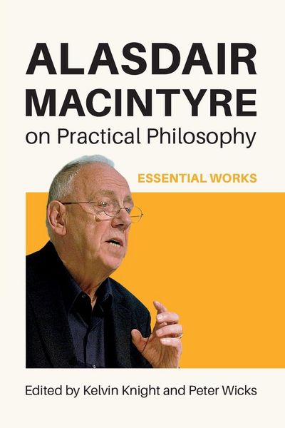 Produktbild: Alasdair MacIntyre on Practical Philosophy