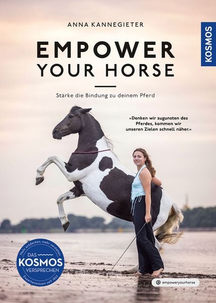 Empower your horse, Taschenbuch von Anna Kannegieter, Kosmos Uitgevers, 9783440180846