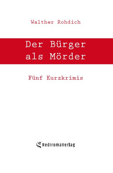 Produktbild: Der B&uuml;rger als M&ouml;rder