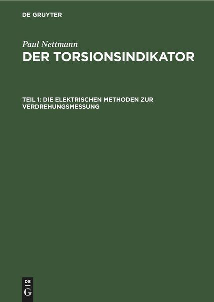 Produktbild: Die elektrischen Methoden zur Verdrehungsmessung