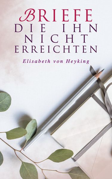 Produktbild: Briefe die ihn nicht erreichten