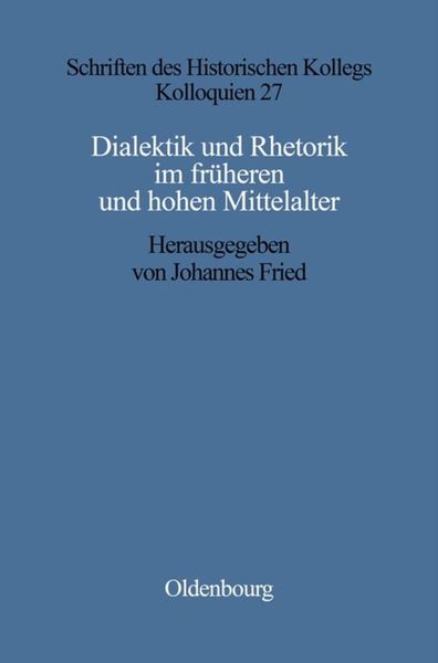 Produktbild: Dialektik und Rhetorik im fr&uuml;hen und hohen Mittelalter