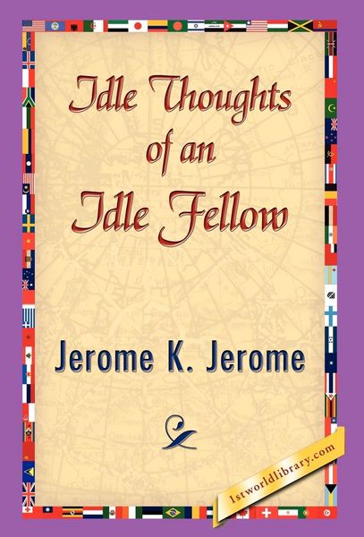 Produktbild: Idle Thoughts of an Idle Fellow