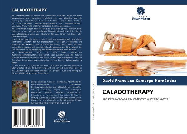 Caladotherapy, Taschenbuch von David Francisco Camargo Hernández, Verlag Unser Wissen, 9786204163857