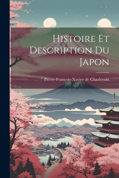 Produktbild: Histoire Et Description Du Japon