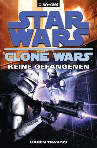 Produktbild: Star Wars. Clone Wars 3. Keine Gefangenen