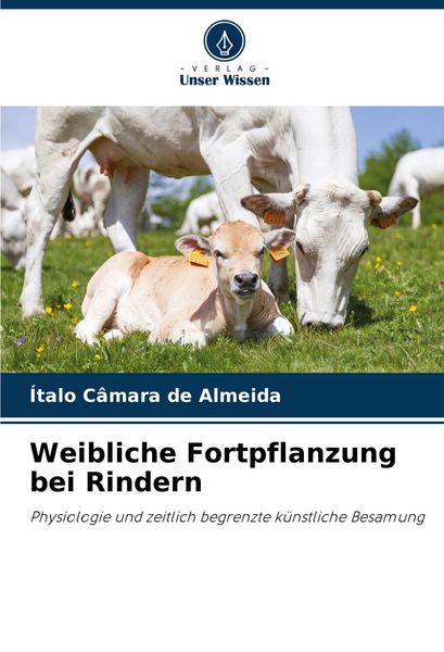 Produktbild: Weibliche Fortpflanzung bei Rindern