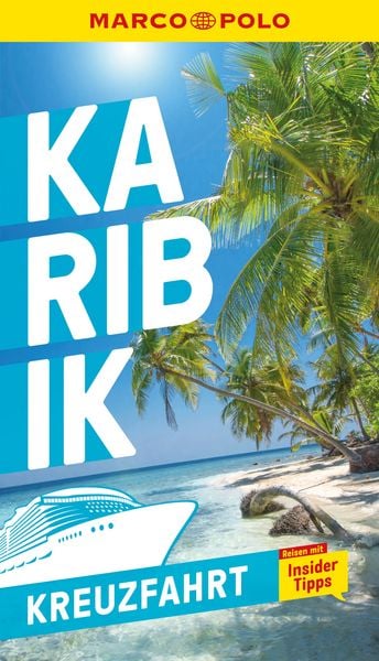 Produktbild: MARCO POLO Reisef&uuml;hrer Kreuzfahrt Karibik