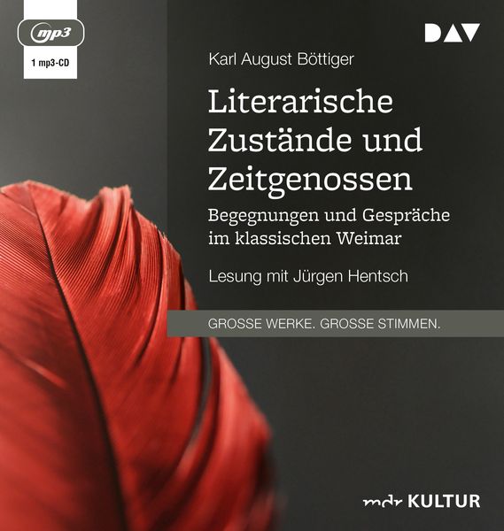 Produktbild: Literarische Zust&auml;nde und Zeitgenossen. Begegnungen und Gespr&auml;che im klassischen Weimar