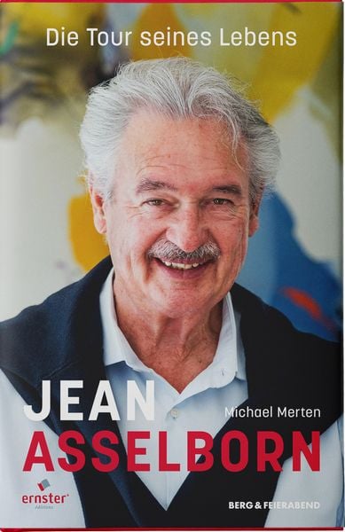 Jean Asselborn – Die Tour seines Lebens, Gebundene Ausgabe von Michael Merten, Berg & Feierabend Verlag, 978-3-948272-30-2