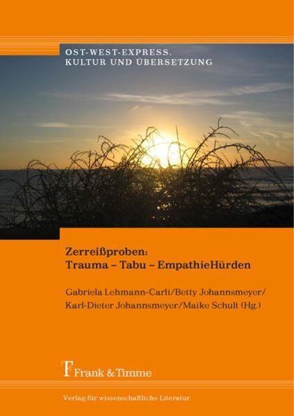 Zerreißproben: Trauma – Tabu – EmpathieHürden, Taschenbuch von , Frank & Timme, 9783732902941