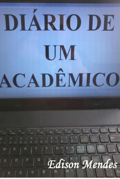 Produktbild: Di&aacute;rio De Um Acad&ecirc;mico