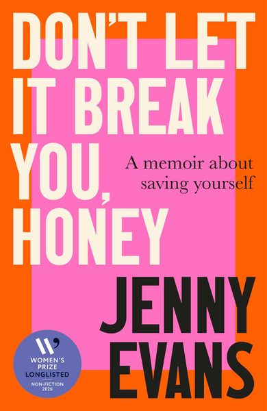 Produktbild: Don't Let It Break You, Honey
