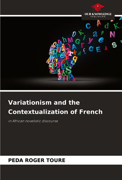 Produktbild: Variationism and the Contextualization of French