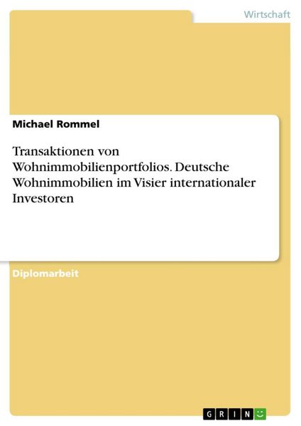 Produktbild: Transaktionen von Wohnimmobilienportfolios - Deutsche Wohnimmobilien im Visier internationaler Investoren