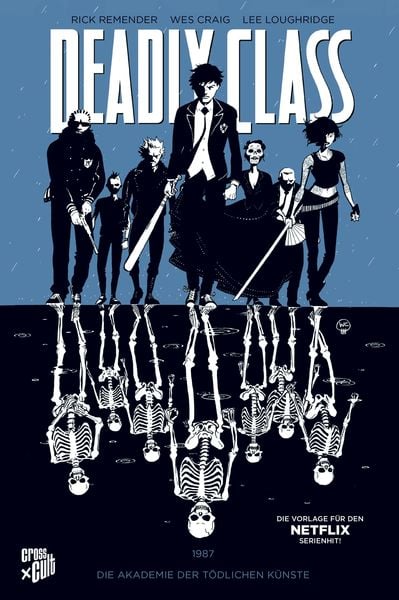 Produktbild: Deadly Class 1: Die Akademie der t&ouml;dlichen K&uuml;nste