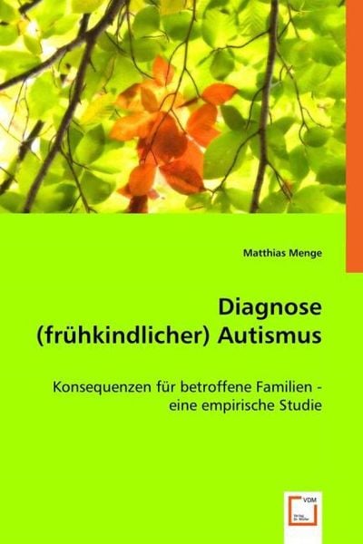 Produktbild: Menge, M: Diagnose (fr&uuml;hkindlicher) Autismus
