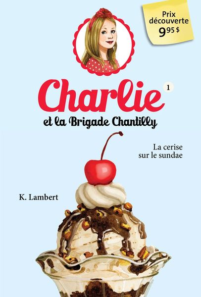 Produktbild: Charlie et la brigade Chantilly 1