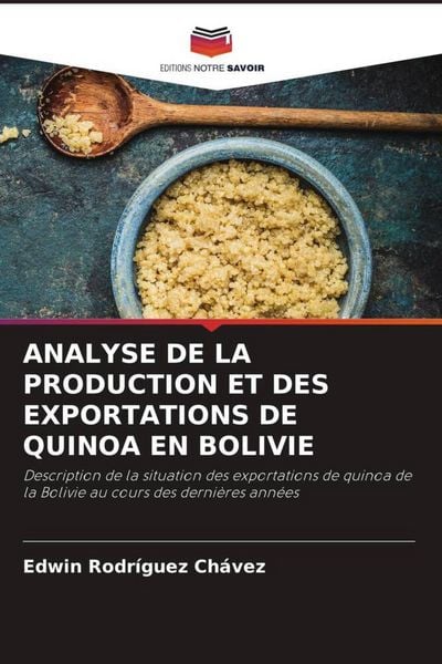 Produktbild: Analyse De La Production Et des Exportations De Quinoa En Bolivie