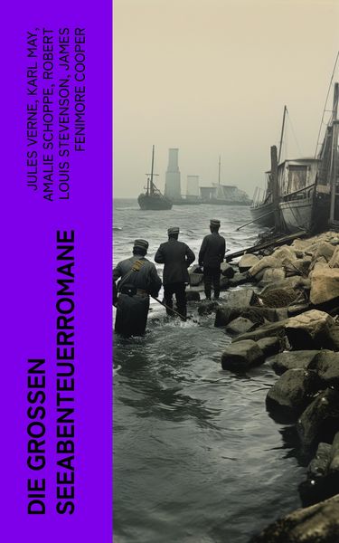 Produktbild: Die gro&szlig;en Seeabenteuerromane
