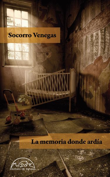 Produktbild: La memoria donde ard&iacute;a