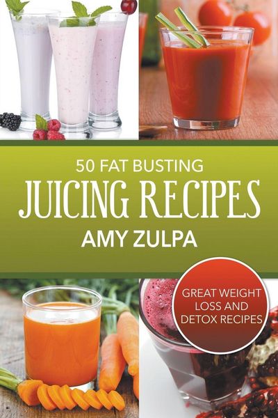 Produktbild: 50 Fat Busting Juicing Recipes