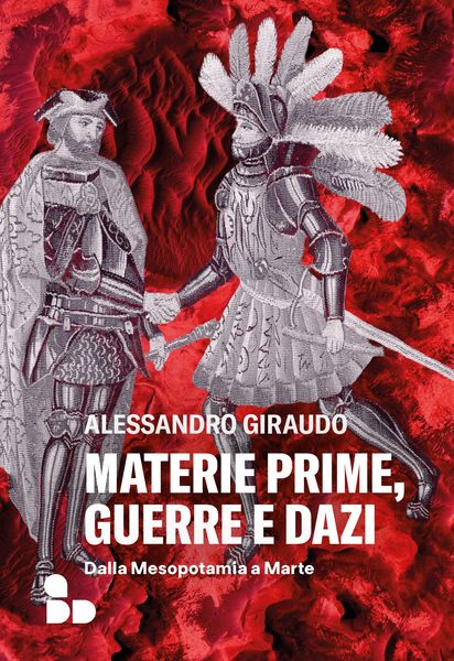 Produktbild: Materie prime, guerre e dazi