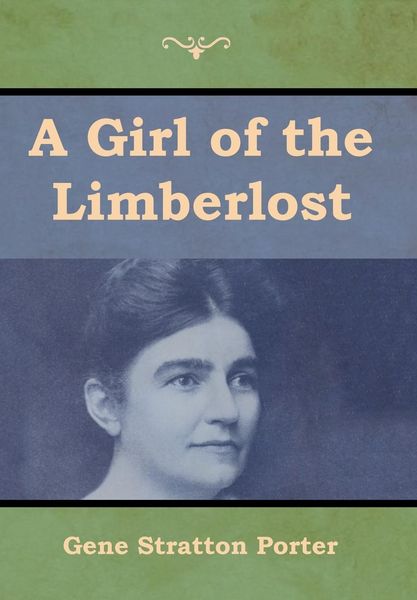 Produktbild: A Girl of the Limberlost