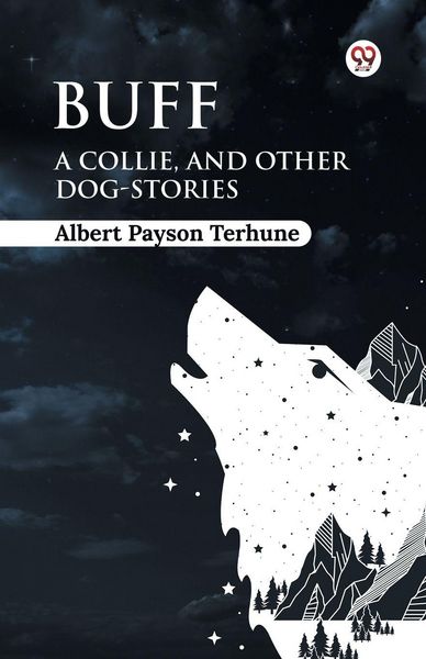 Produktbild: Buff A Collie, and Other Dog-Stories