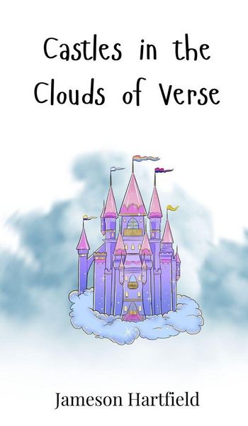 Produktbild: Castles in the Clouds of Verse