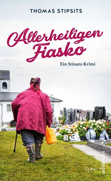 Allerheiligen-Fiasko, Taschenbuch von Thomas Stipsits, Carl Ueberreuter Verlag, 9783800090143