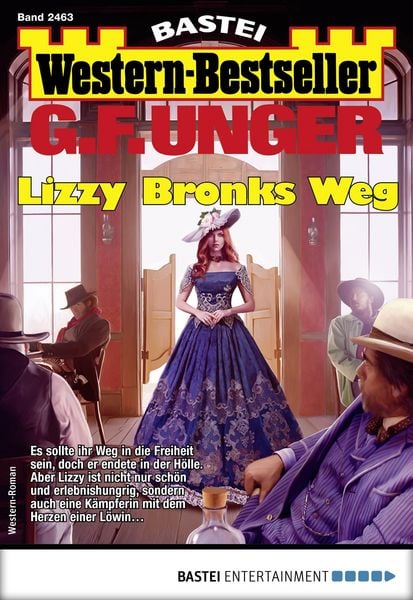 Produktbild: G. F. Unger Western-Bestseller 2463 - Western
