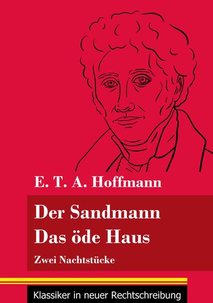 Der Sandmann / Das öde Haus, Taschenbuch von E.T.A. Hoffmann, BoD - Books on Demand, 9783847850359