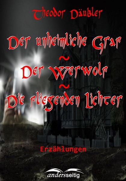 Produktbild: Der unheimliche Graf / Der Werwolf / Die fliegenden Lichter