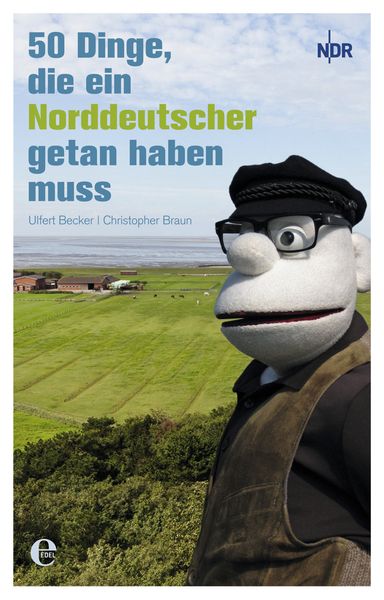 Produktbild: 50 Dinge, die ein Norddeutscher getan haben muss