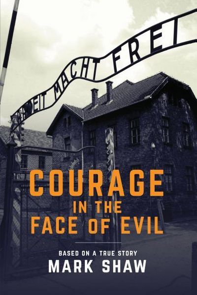 Produktbild: Courage in the Face of Evil
