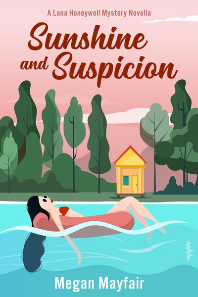 Produktbild: Sunshine and Suspicion (The Lana Honeywell Mysteries)