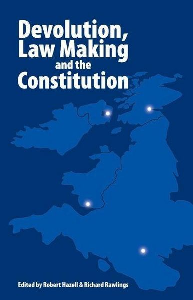 Produktbild: Devolution, Law Making and the Constitution