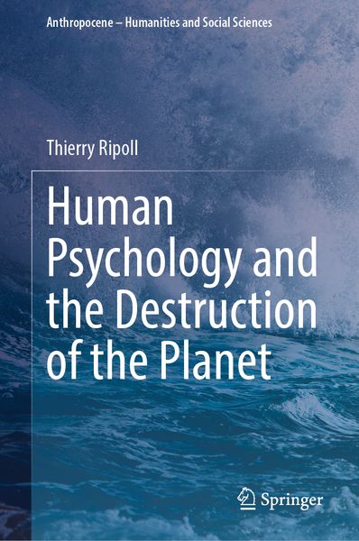 Produktbild: Human Psychology and the Destruction of the Planet