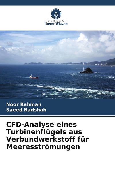 Produktbild: CFD-Analyse eines Turbinenfl&uuml;gels aus Verbundwerkstoff f&uuml;r Meeresstr&ouml;mungen