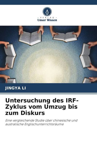 Produktbild: Untersuchung des IRF-Zyklus vom Umzug bis zum Diskurs