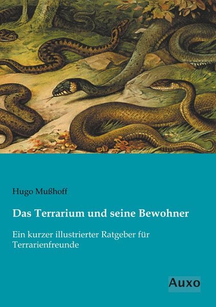Produktbild: Das Terrarium und seine Bewohner